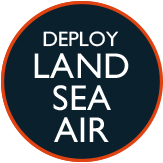 Deploy land, sea, air Deploy land, sea, air